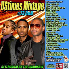 DJ FLOURISH 最新MIX CD “UStimes Mixtape #73 R&B”
