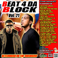 DJ FLOURISH 最新MIX CD “UStimes Mixtape #79 -Beat 4 Da Block Vol.21-”
