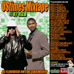 DJ FLOURISH presents UStimes Mixtape #87 R&B