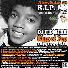 DJ FLOURISH マイケル・ジャクソン・トリビュート　MIX CD “UStimes Mixtape #18 R.I.P. MJ King of Pop Hip Hop Mix”