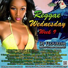 DJ FLOURISH 最新MIX CD “UStimes Mixtape #27 -Reggae Wednesday Week 9”