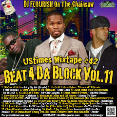 DJ FLOURISH 最新MIX CD “UStimes Mixtape #42 -Beat 4 Da Block Vol.11-”